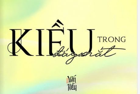 Khi những người trẻ cùng lan tỏa 'Truyện Kiều'